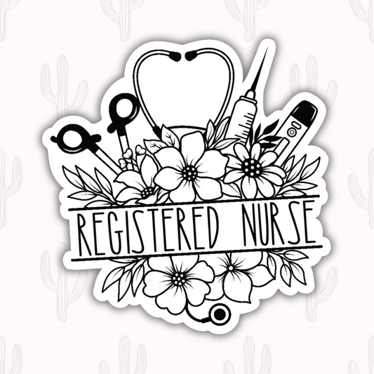 A sticker featuring the text "Registered Nurse" surrounded by a floral bouquet with nursing tools like a stethoscope, syringe, and thermometer, all in a detailed black-and-white design.