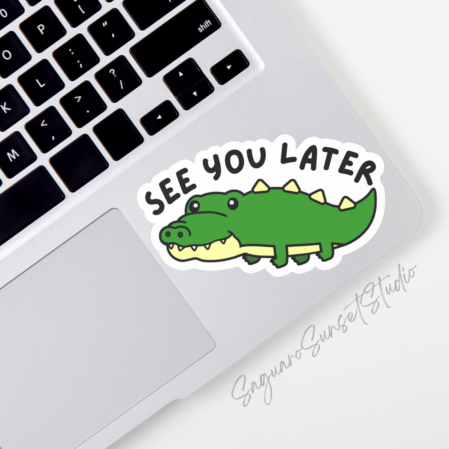 Sticker featuring a cute alligator with the phrase "See You Later," designed to add fun to personal items.