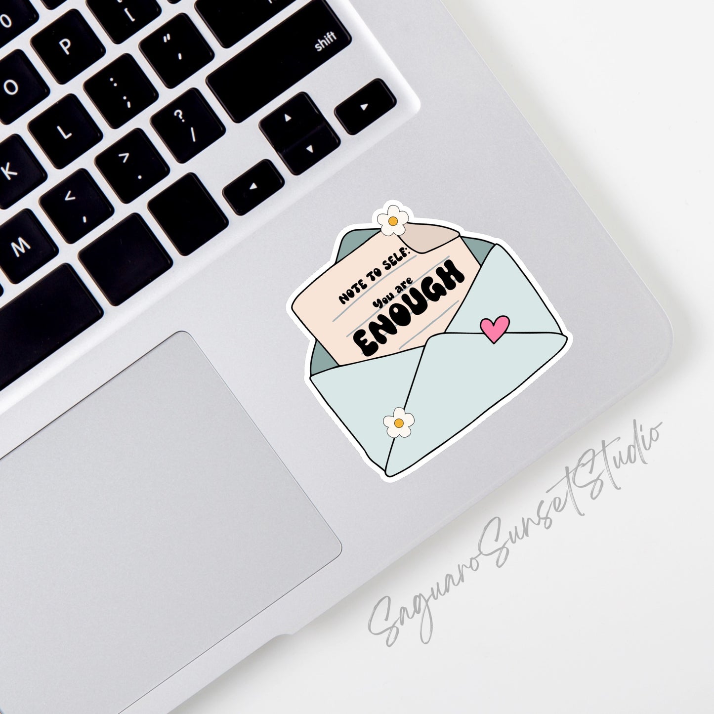 Sticker featuring an open envelope with a note that reads "Note to Self: You Are Enough," designed to be motivational, positive, and uplifting for personal items.